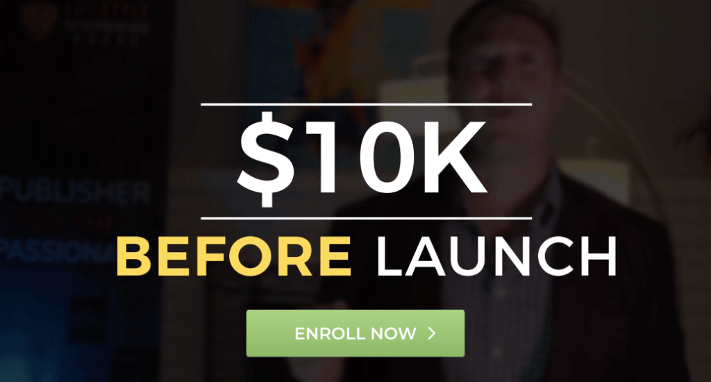 $10K Before Launch
