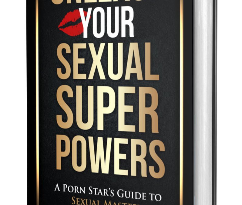 Unleash Your Sexual Superpowers Archives Lifestyle Entrepreneurs Press