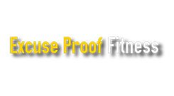 Excuse Proof Fitness