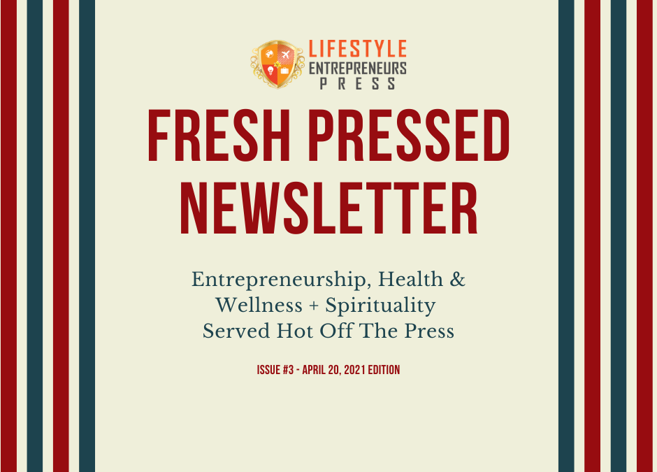 Fresh Pressed: Entrepreneurship, Health & Wellness + Spirituality Served Fresh