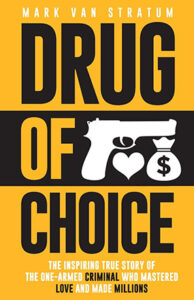 Drug of Choice