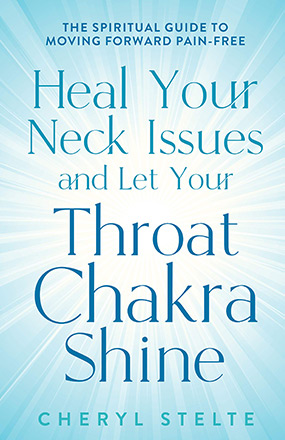 Heal Your Neck Issues and Let Your Throat Chakra Shine New Book Cover