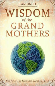 Wisdom of the Grand Mothers