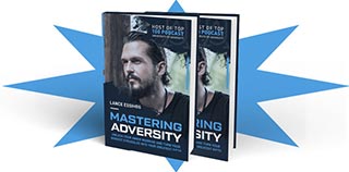 Mastering Adversity